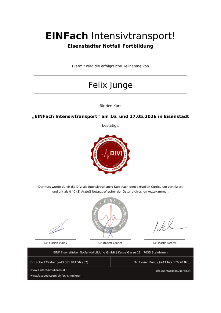 Certifikat for Felix Junges deltagelse i kurset „EINFacH Intensivtransport“ i Eisenstadt